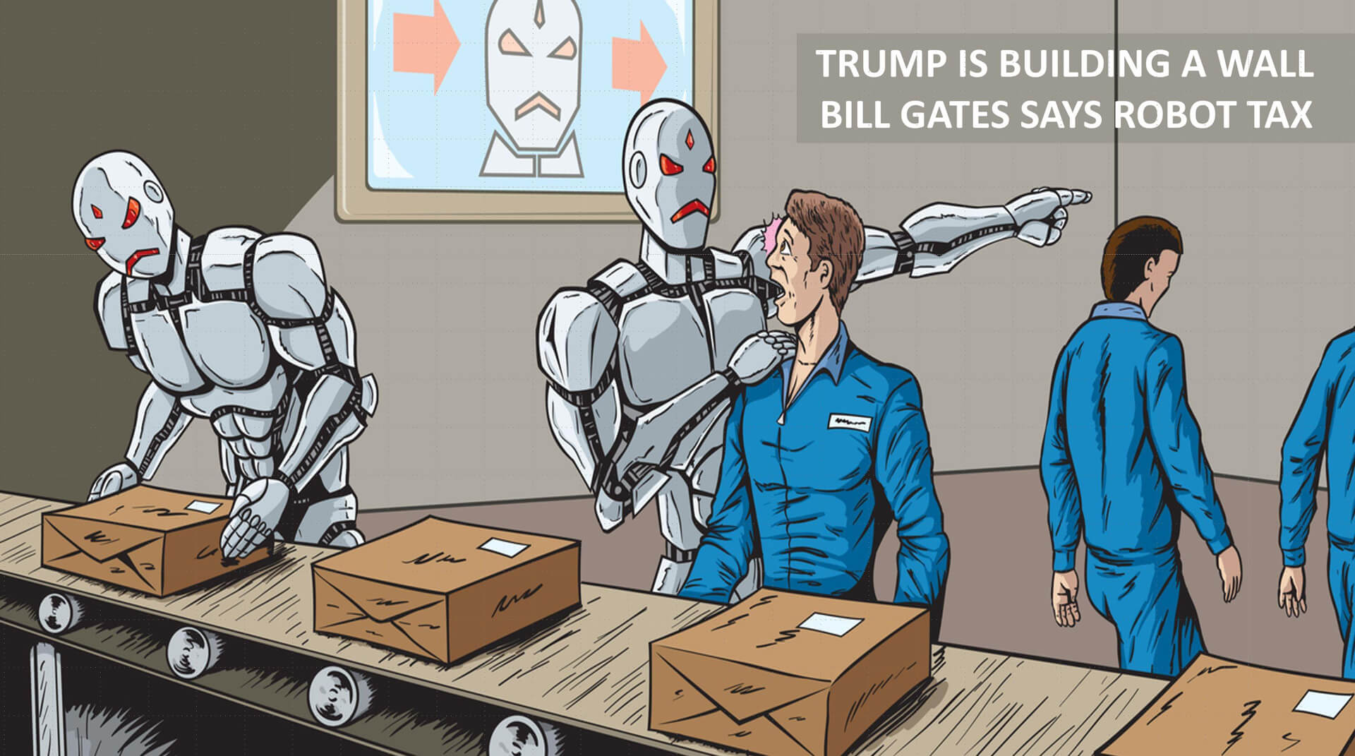 Donald Trumps wants to build a wall, Bill Gates says Robot Tax - Marketing Keynote Speaker Igor Beuker 