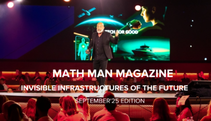 Invisible Infrastructures of the Future-Igor-Beuker-Math-Man-Magazine-September-2025