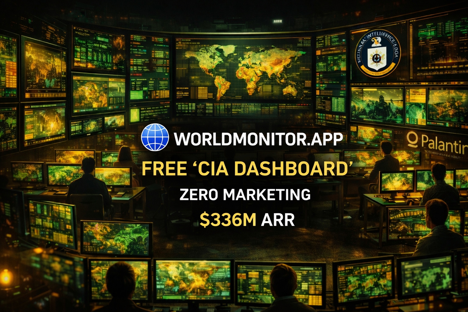 WorldMonitor.app: Free CIA Dashboard, Zero Marketing, $336M ARR